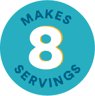 Makes 8 servings